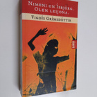 Vigdis Grimsdottir : Nimeni on Isbjörg, olen leijona - pikkukuva 1