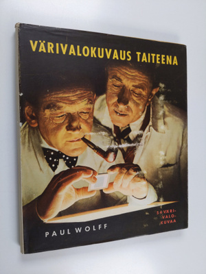 Paul Wolff : Värivalokuvaus taiteena