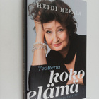 Liisa Talvitie : Heidi Herala : Teatteria koko elämä - pikkukuva 1