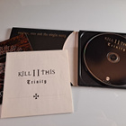 Kill II This - Trinity (CD) - pikkukuva 3