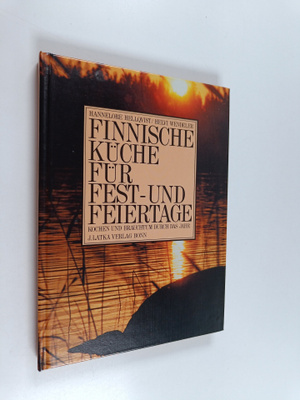 Helvi Wendeler ym. : Finnische Kuche fur Fest- und Feiertage