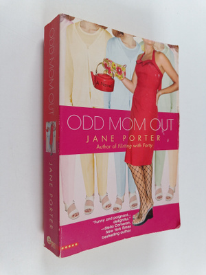 Jane Porter : Odd Mom Out