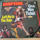 ERUPTION: One Way Ticket * Left Me In The Rain * GER 1979 - pikkukuva 1