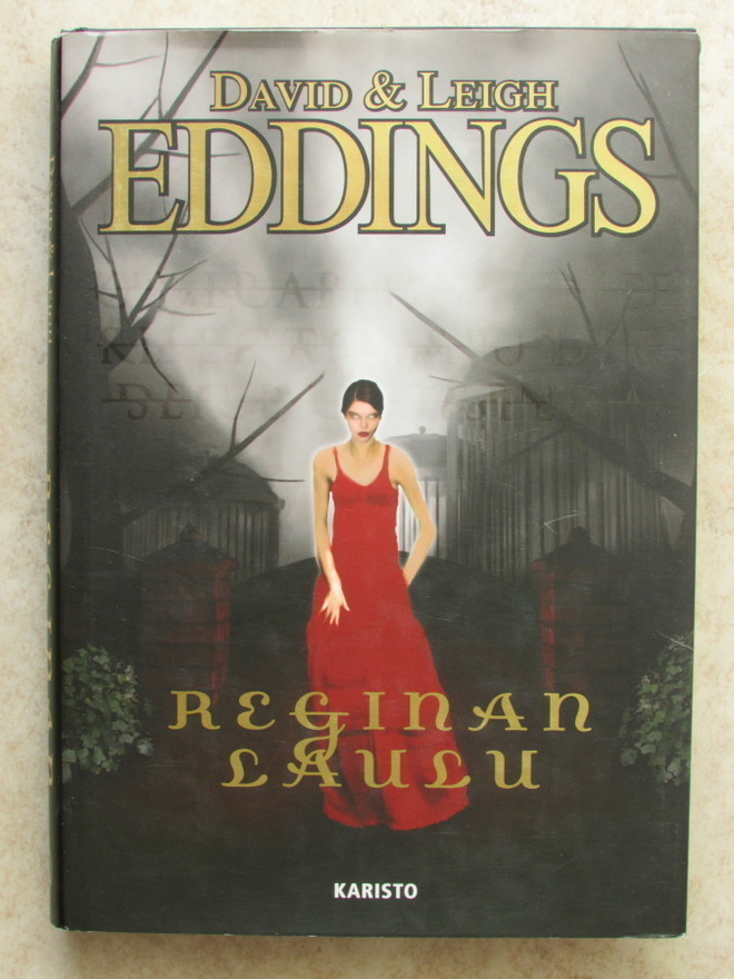 David & Leigh Eddings: Reginan laulu, sid.