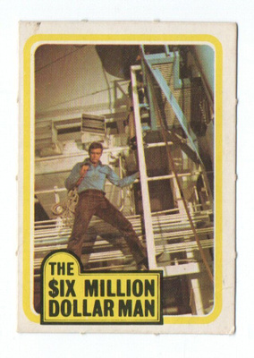 Purkkakuva THE SIX MILLION DOLLAR MAN Purukumikuva