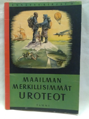 Maailman merkillisimmät uroteot - Åke Löfgren