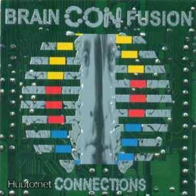Brain Con Fusion ** Connections ** CD