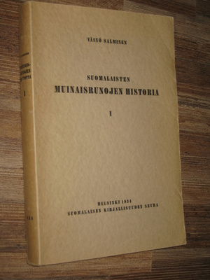 Suomalaisten muinaisrunojen historia. 1 Salminen, Väinö