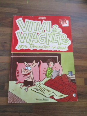 VIIVI JA WAGNER - apua,sängyssäni on sika ( 3 painos 1999 !