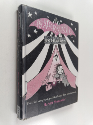 Harriet Muncaster : Isadora Kuu retkeilee