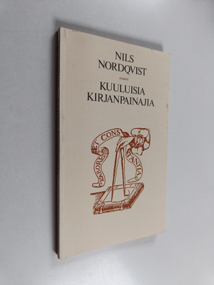 Nils Nordqvist : Kuuluisia kirjanpainajia : Onni M. Turti...