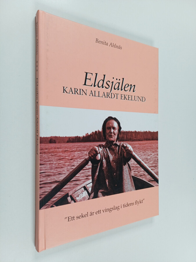 Benita Ahlnäs : Eldsjälen Karin Allardt Ekelund : "Ett se...