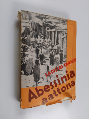 Ladislas Farago : Abessinia aattona