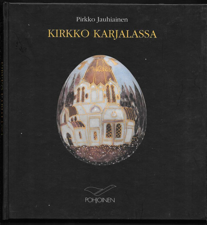 Jauhiainen, Pirkko : Kirkko Karjalassa
