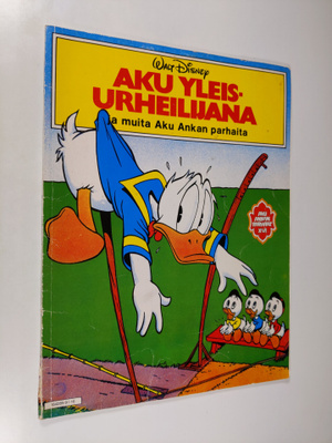 Walt Disney : Aku yleisurheilijana ja muita Aku Ankan par...