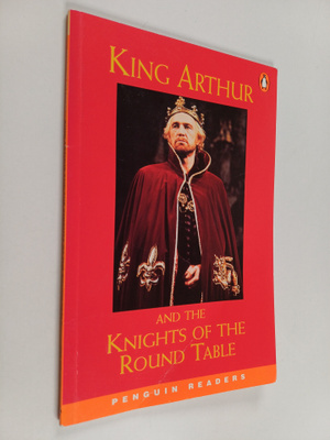 King Arthur and the Knights of the Round Table