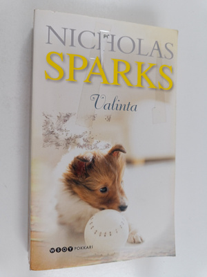 Nicholas Sparks : Valinta