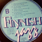 FINISH JAZZ :: RARE FIN-JAZZ COMPILATION :: VINYYLI  LP 1986 - pikkukuva 4