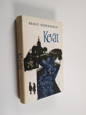 Bengt Söderbergh : Kevät