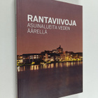 Rantaviivoja : asuinalueita veden äärellä - pikkukuva 1