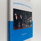 Esko Juuri : Presidenttien vanavedessä (signeerattu, teki... - pikkukuva 1