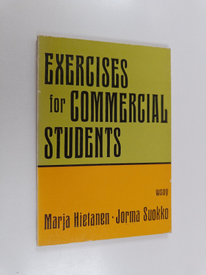 Marja Hietanen ym. : Exercises for Commercial Students