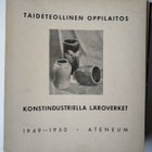 Taideteollinen oppilaitos vuosikertomus 1950 -luku 10 kpl - pikkukuva 1