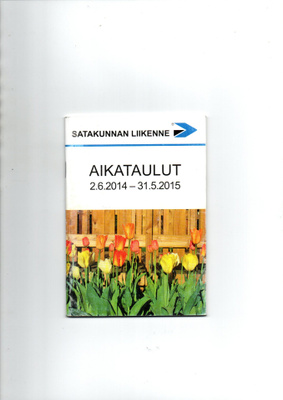 Satakunnan Liikenne. Aikataulut 2.5.2014-31.5.2015
