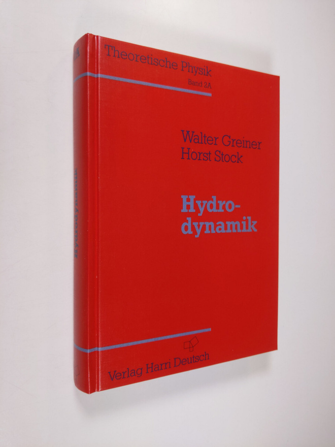 Walter Greiner ym. : Hydrodynamik