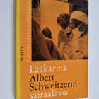 L. Östergaard Christensen : Lääkärinä Albert Schweitzerin... - pikkukuva 1