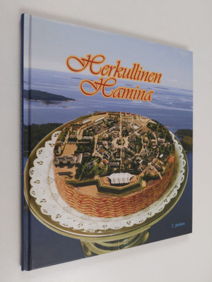 Elina Harjama : Herkullinen Hamina
