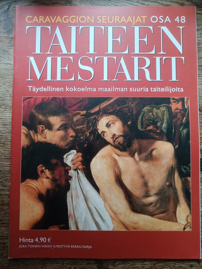 Taiteen mestarit: Caravaggion seuraajat