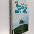 Willy Kramp : Rakkaus voittaa kuoleman - pikkukuva 1