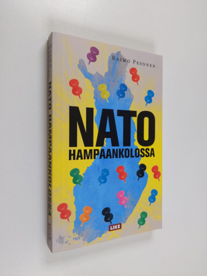 Raimo Pesonen : Nato hampaankolossa : pamfletti