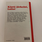 Merri Vik; Käytä järkeäsi, Lotta ! - pikkukuva 2
