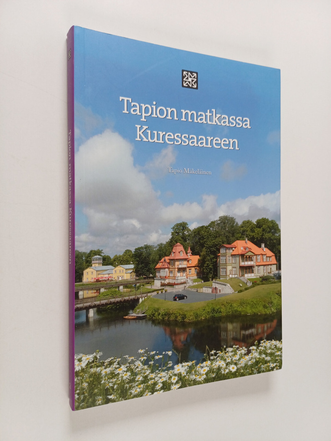 Tapio Mäkeläinen : Tapion matkassa Kuressaareen