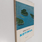 Reino Kalliola : Kotimaa : Suomen maantieteen oppikirja - pikkukuva 1