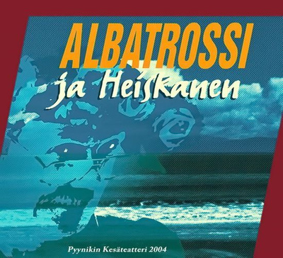 Albatrossi ja Heiskanen (CD) Jukka Raitanen, Junnu, Vesku...