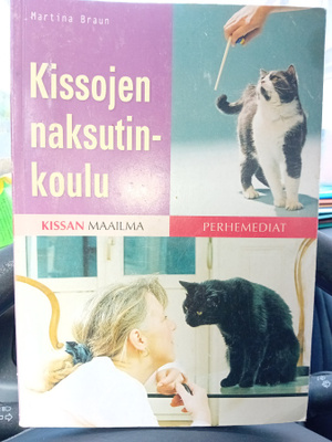 Braun :  Kissojen naksutinkoulu ( SIS POSTIKULU)