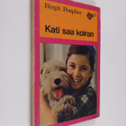 Birgit Pouplier : Kati saa koiran - pikkukuva 1