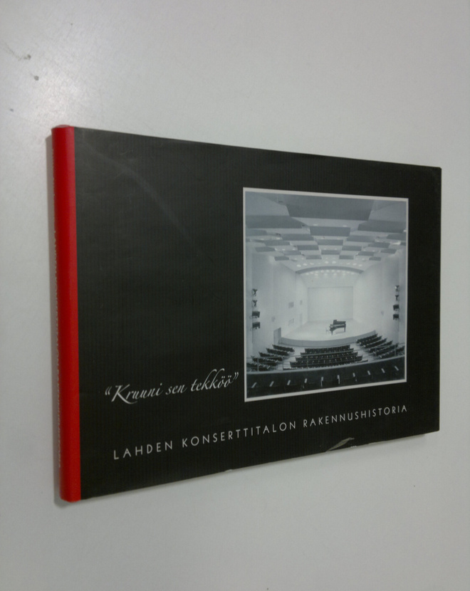 Riitta Niskanen : Lahden konserttitalon rakennushistoria