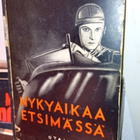 Olavi Paavolainen: Nykyaikaa etsimässä ( SIS POSTIKULU ) - pikkukuva 1