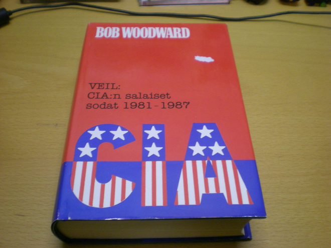 Bob Woodward: VEIL CIA:n salaiset sodat 1981-1987