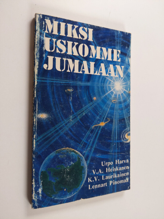 Urpo Harva : Miksi uskomme jumalaan