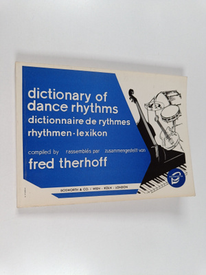 Fred Therhoff : Dictionary of dance rhythms Dictionnaire ...