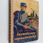 Erkki Saarenmaa : Suomalainen vapaustaistelija : historia... - pikkukuva 1
