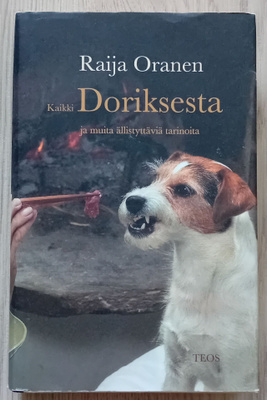 Raija Oranen - Kaikki Doriksesta