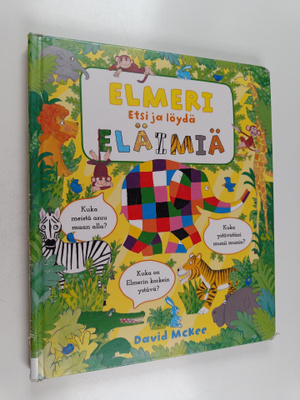 David McKee : Elmeri - Etsi ja löydä eläimiä
