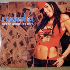 Nodesha - Get It While It´s Hot CDS - pikkukuva 1