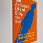 Pat Floyd Garrett : The Authentic Life of Billy the Kid -... - pikkukuva 1
